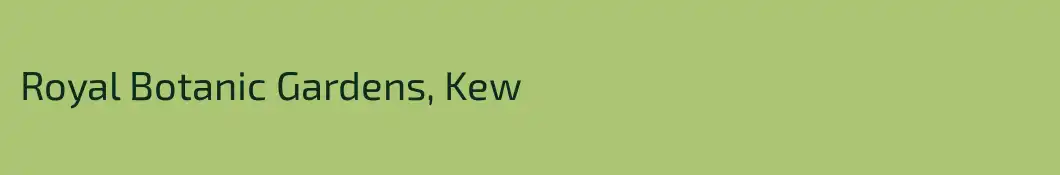 Royal Botanic Gardens, Kew